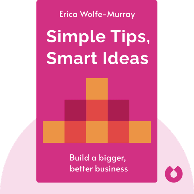 Simple Tips, Smart Ideas audiobook cover - Build a bigger, better business
