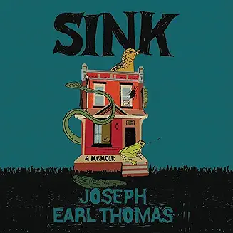 Sink: A Memoir audiobook cover - A boy with an Easy-Bake Oven and a black notebook grows up under the glare of a hard house and a harder city. With video games, anime, and drawings of sea monsters as lifelines, he learns how tenderness and fury can live in the same body — and how survival sometimes looks like a quiet, stubborn form of love.