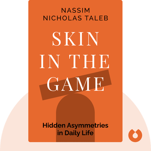 Skin in the Game audiobook cover - Hidden Asymmetries in Daily Life
