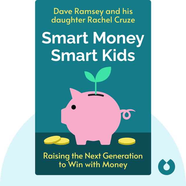 Smart Money Smart Kids audiobook cover - Raising the Next Generation to Win with Money
