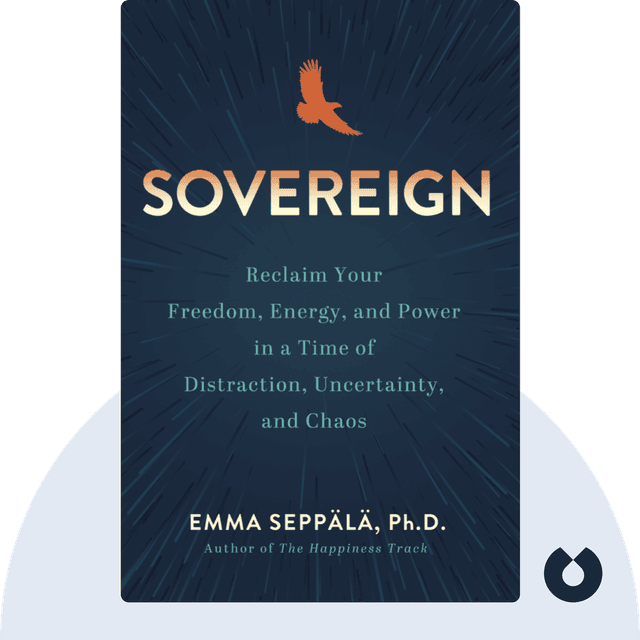 Sovereign audiobook cover - Reclaim Your Freedom, Energy, and Power in a Time of Distraction, Uncertainty, and Chaos