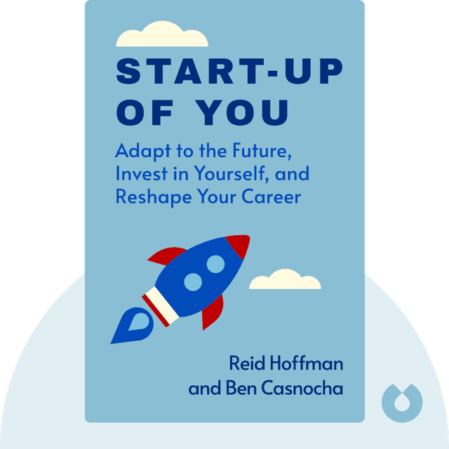 Start-up of You audiobook cover - Adapt to the Future, Invest in Yourself, and Transform Your Career