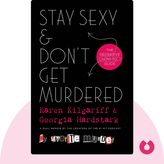 Stay Sexy & Don't Get Murdered audiobook cover - The Definitive How-To Guide