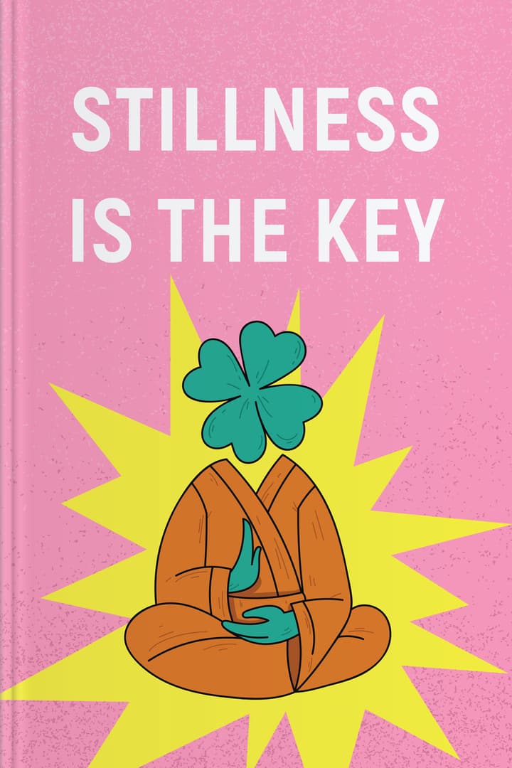 Stillness Is the Key cover