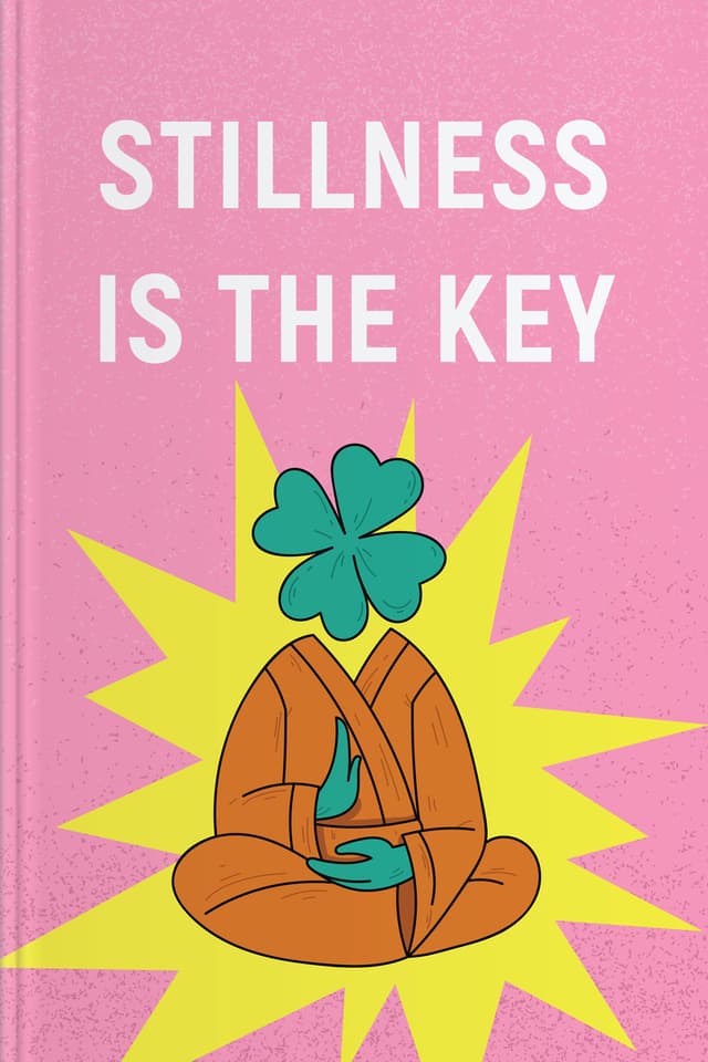 Stillness Is the Key audiobook cover - In a world that pulls attention in a thousand directions, this gentle guide explores how stillness, presence, and strong personal values can steady the mind, soften emotional storms, and support a life that feels both successful and deeply fulfilling.