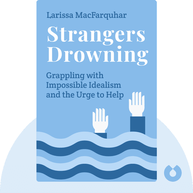 Strangers Drowning audiobook cover - Grappling with Impossible Idealism, Drastic Choices, and the Overpowering Urge to Help