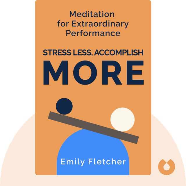 Stress Less, Accomplish More audiobook cover - Meditation for Extraordinary Performance