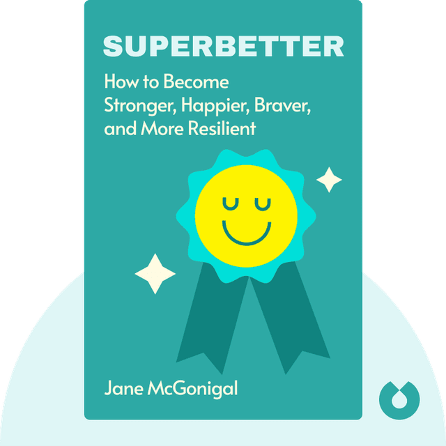 SuperBetter audiobook cover - A Revolutionary Approach to Getting Stronger, Happier, Braver, and More Resilient