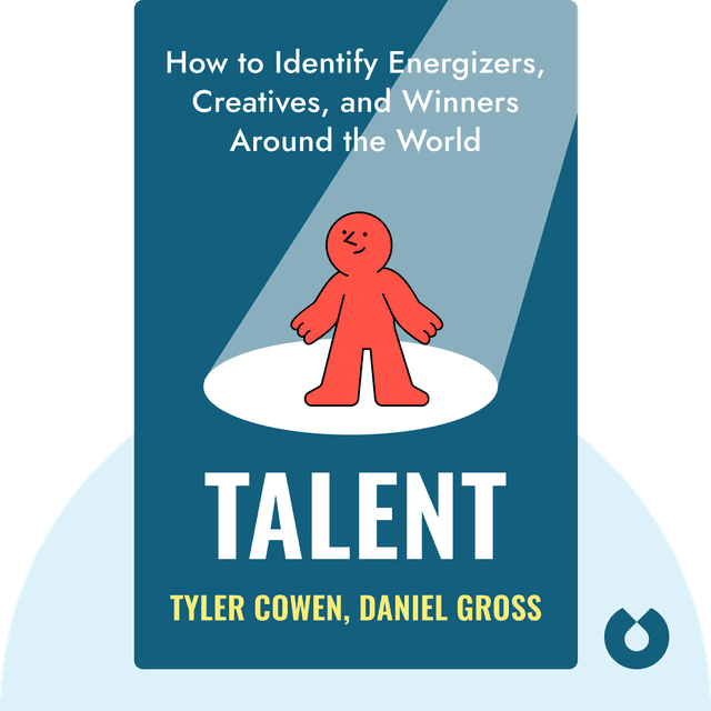 Talent audiobook cover - How to Identify Energizers, Creatives, and Winners Around the World