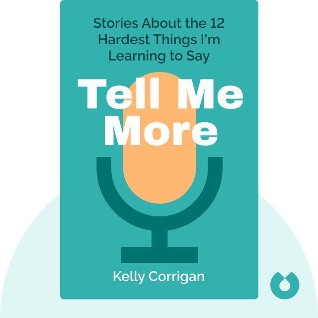 Tell Me More audiobook cover - Stories About the 12 Hardest Things I'm Learning to Say