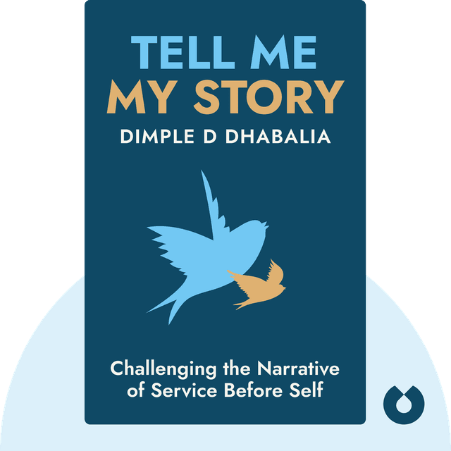 Tell Me My Story audiobook cover - Challenging the Narrative of Service Before Self