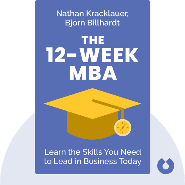 The 12-Week MBA audiobook cover - Learn the Skills You Need to Lead in Business Today