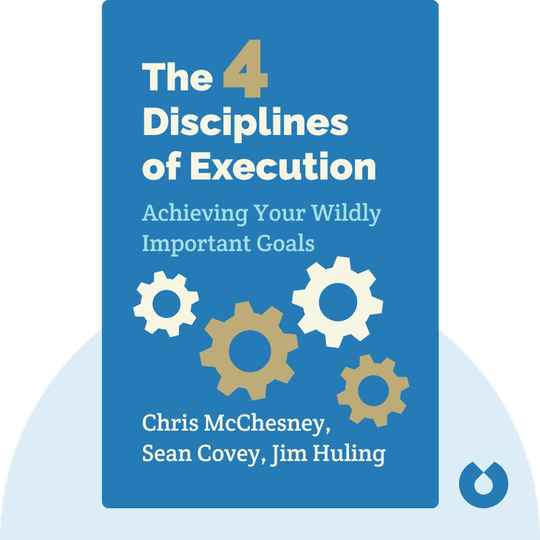 The 4 Disciplines of Execution cover