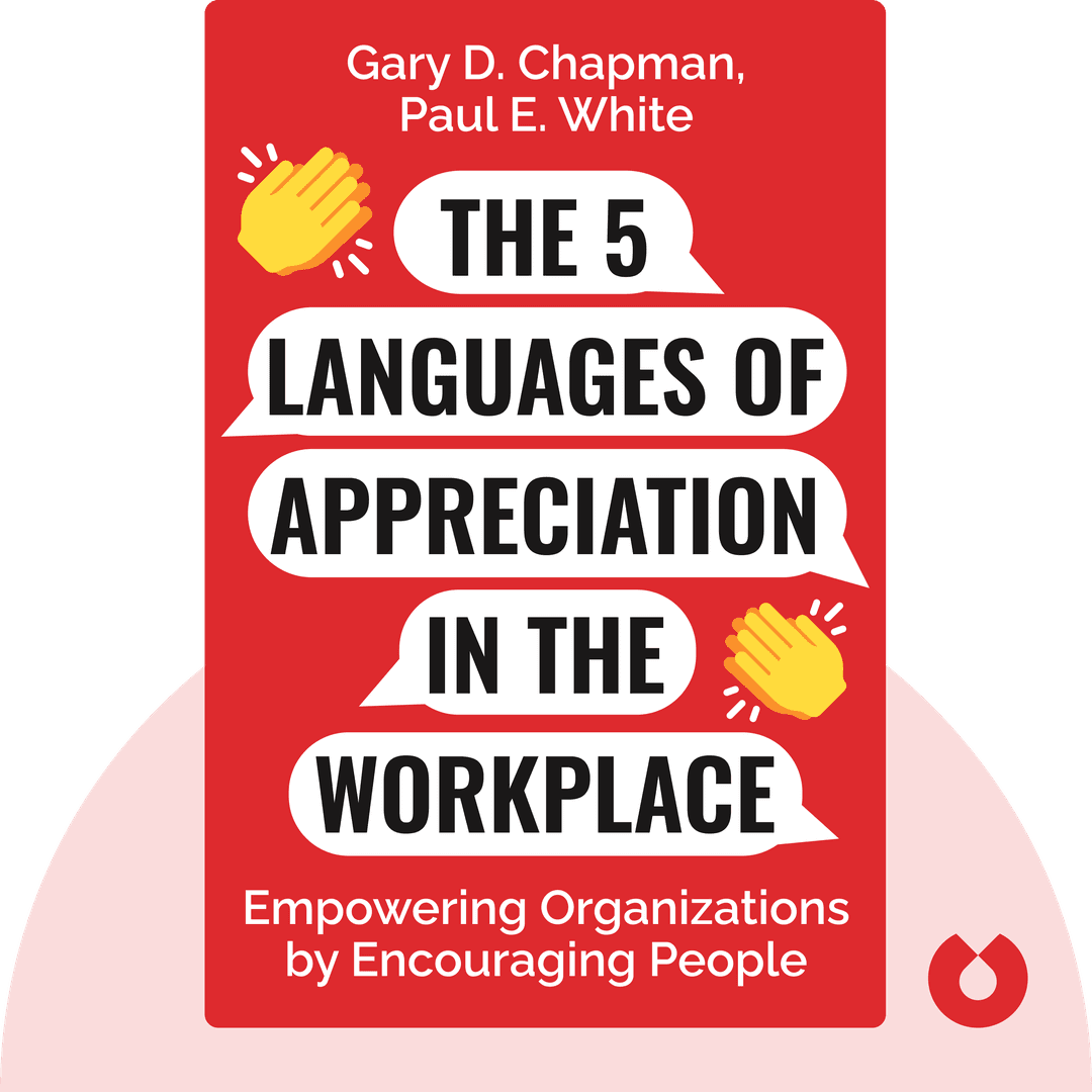 The 5 Languages of Appreciation in the Workplace cover