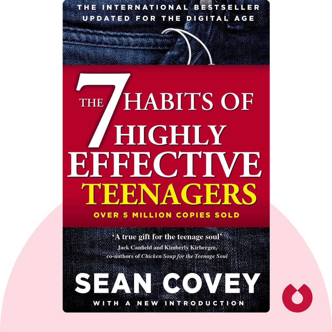 The 7 Habits Of Highly Effective Teens cover
