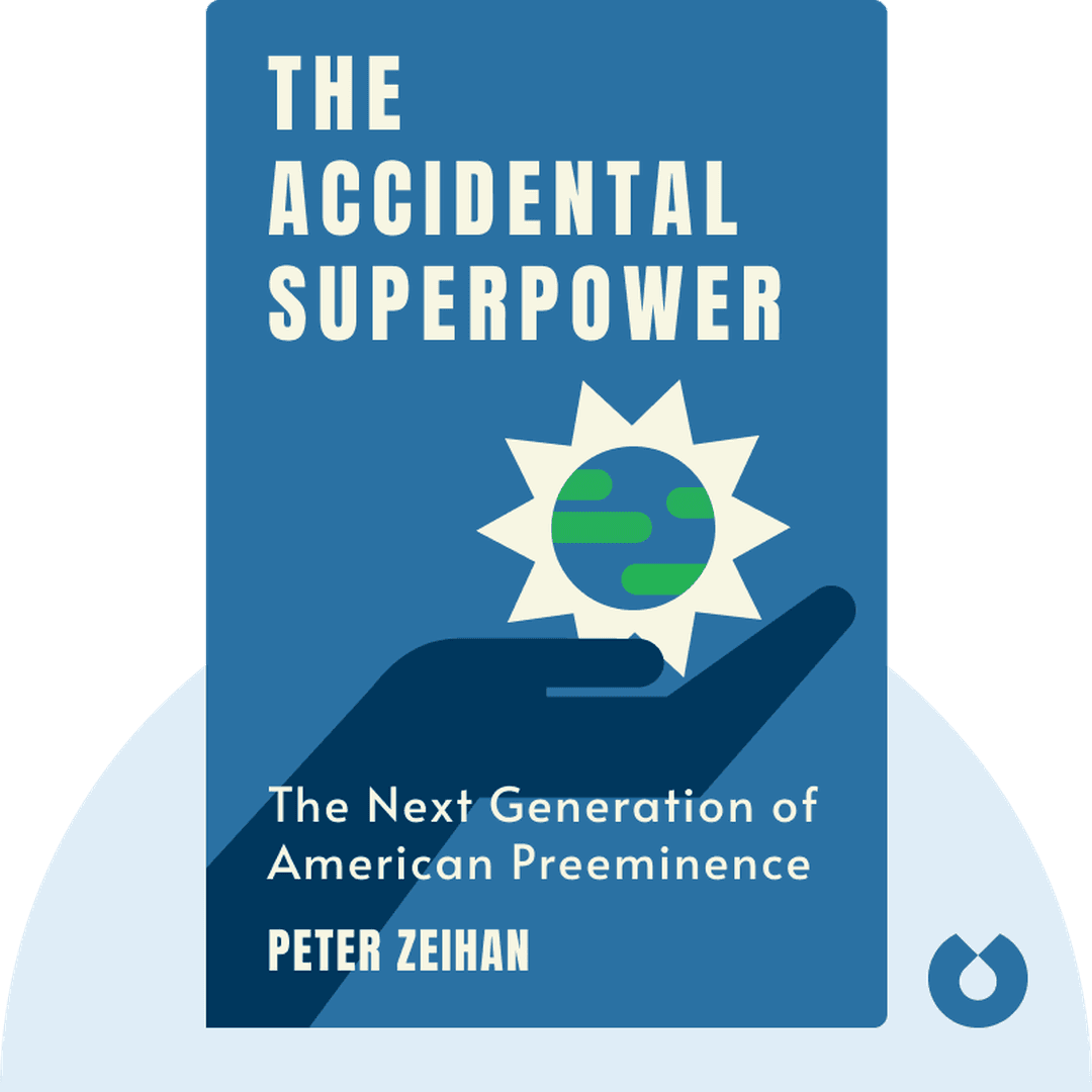 The Accidental Superpower cover