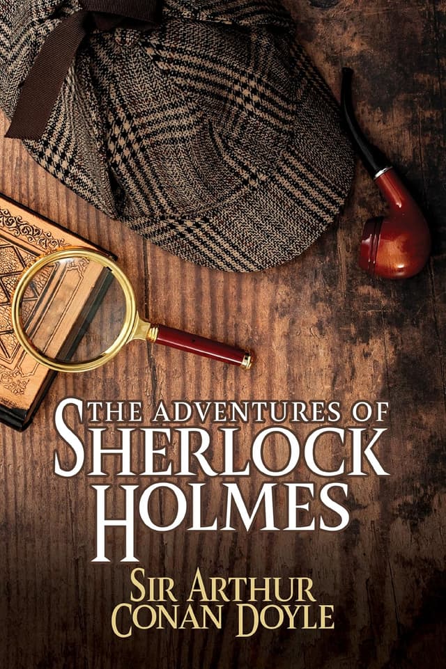 The Adventures of Sherlock Holmes (Full Version) audiobook cover - Step into fog-bound Victorian London as Dr. Watson chronicles Sherlock Holmes at the height of his powers, where stolen photographs, cryptic clues, and sudden violence test logic itself—and where one woman’s wit proves a match for the great detective.
