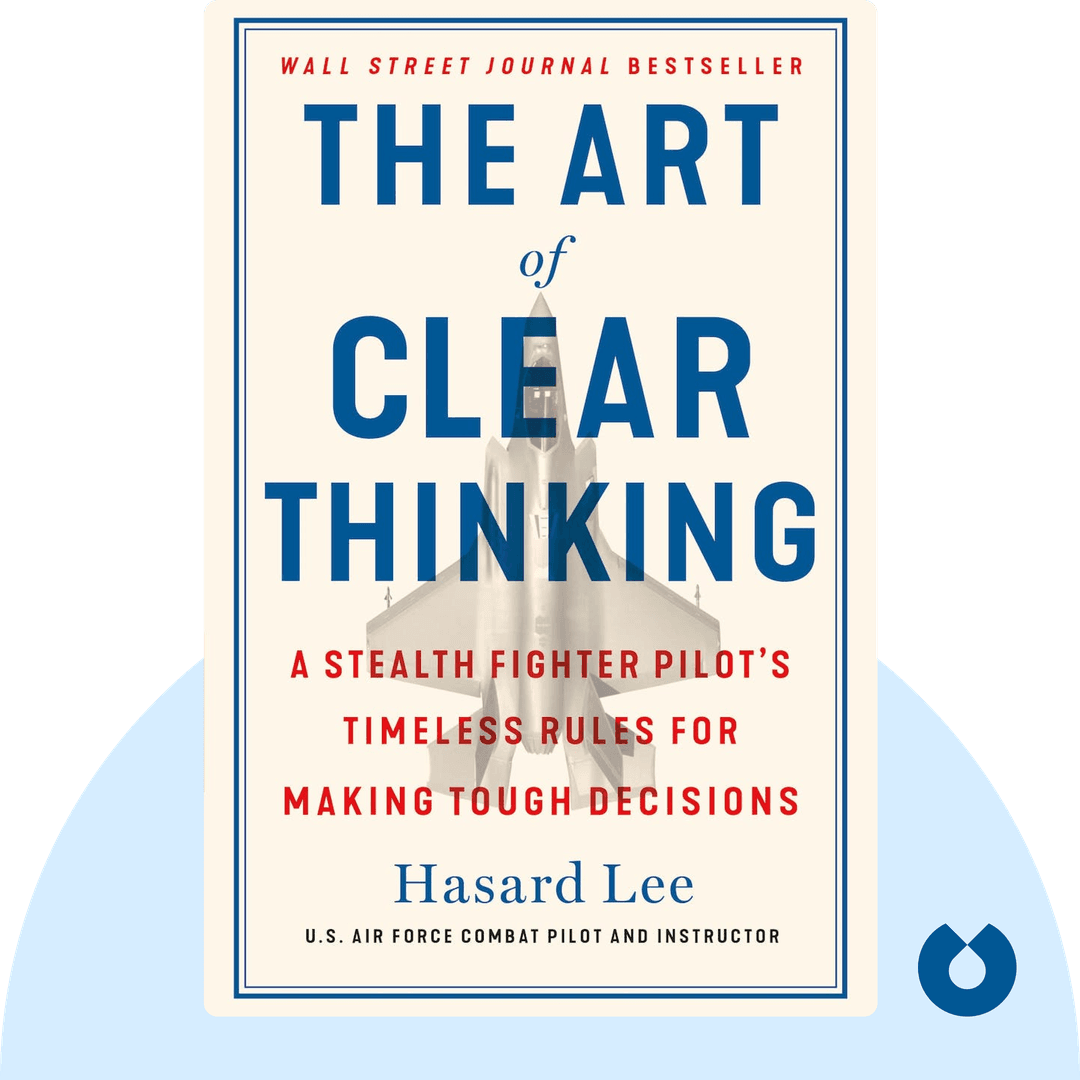 The Art of Clear Thinking cover