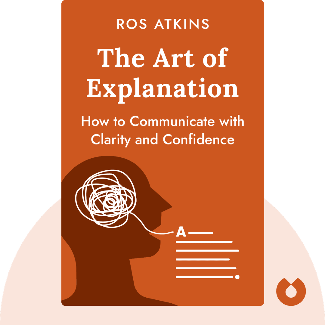 The Art of Explanation cover
