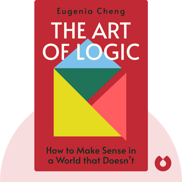 The Art of Logic audiobook cover - How to Make Sense in a World that Doesn’t
