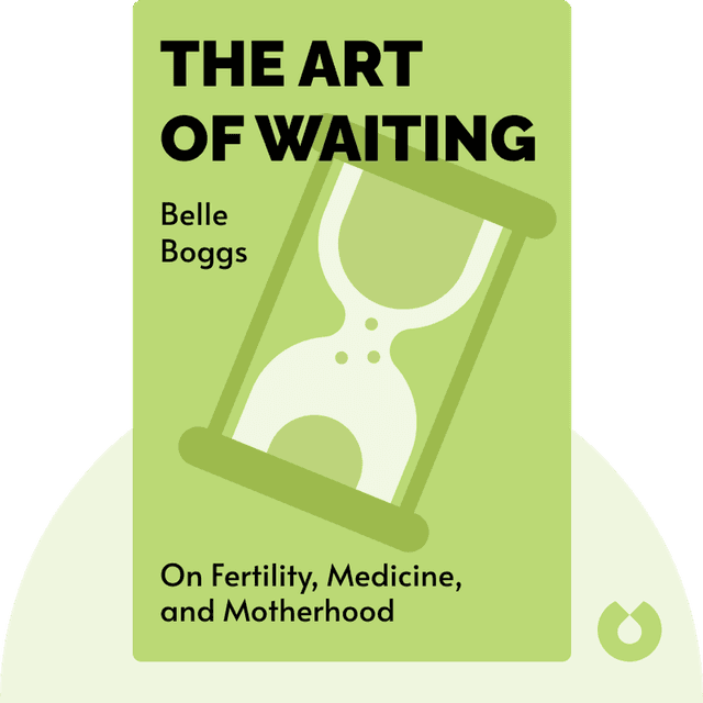 The Art of Waiting audiobook cover - On Fertility, Medicine, and Motherhood
