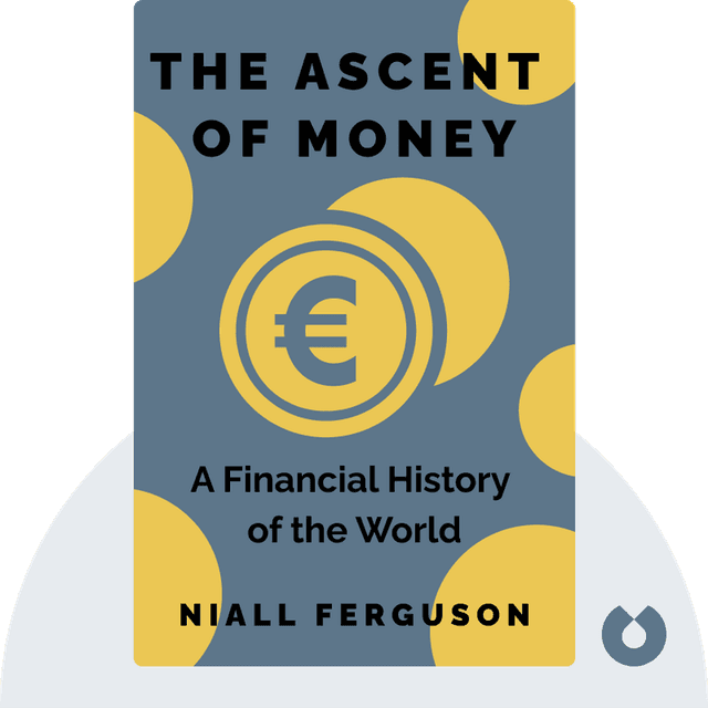 The Ascent of Money audiobook cover - A Financial History of the World