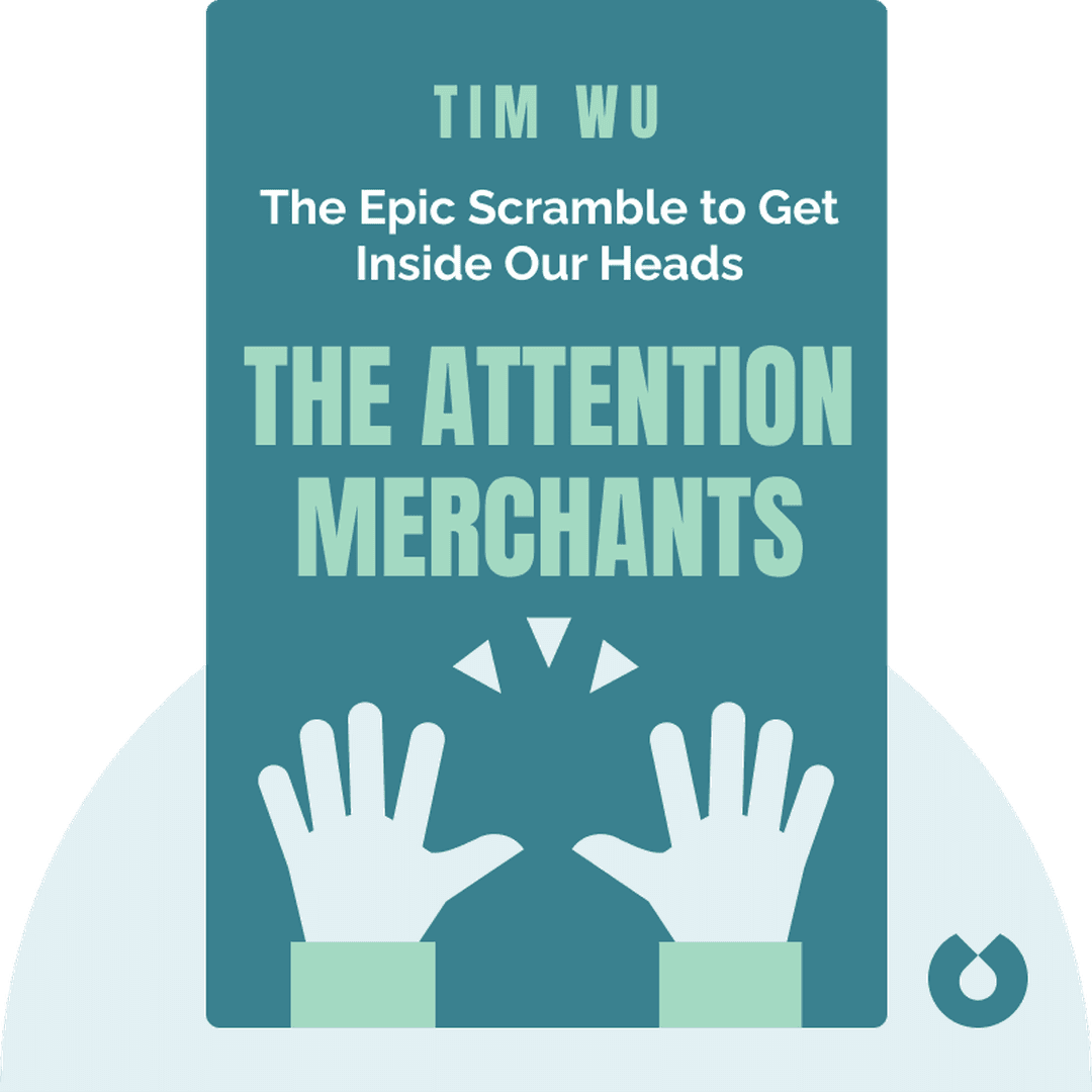 The Attention Merchants cover