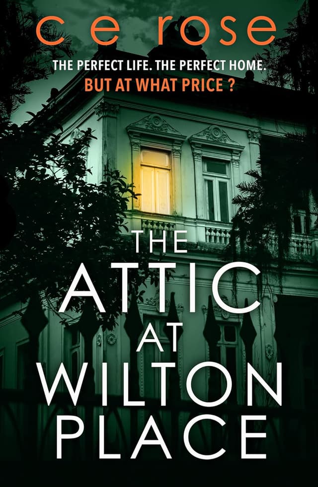 The Attic at Wilton Place audiobook cover - A shy teen is handpicked by her glamorous “aunt” for a fairytale wedding—until a suicide attempt shatters everything, and years later, London luxury lures her into an obsession that isn’t love at all, but a carefully engineered trap.