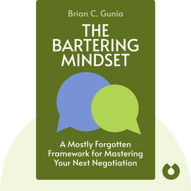 The Bartering Mindset audiobook cover - A Mostly Forgotten Framework for Mastering Your Next Negotiation