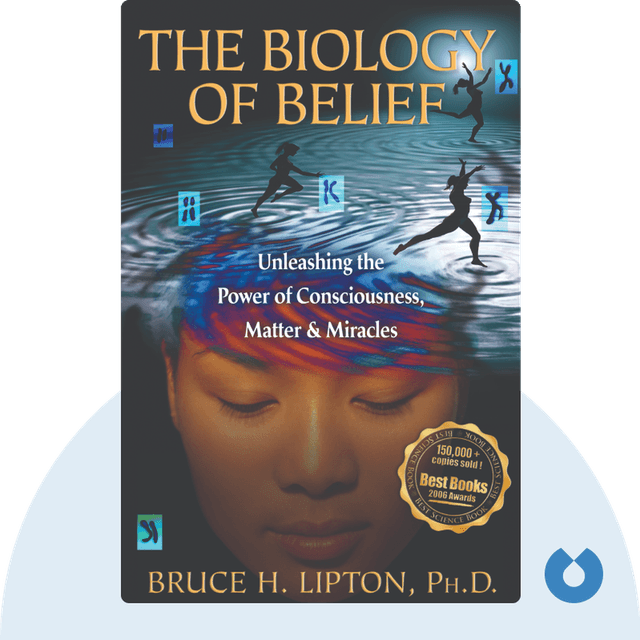 The Biology of Belief audiobook cover - Unleashing the Power of Consciousness, Matter and Miracles