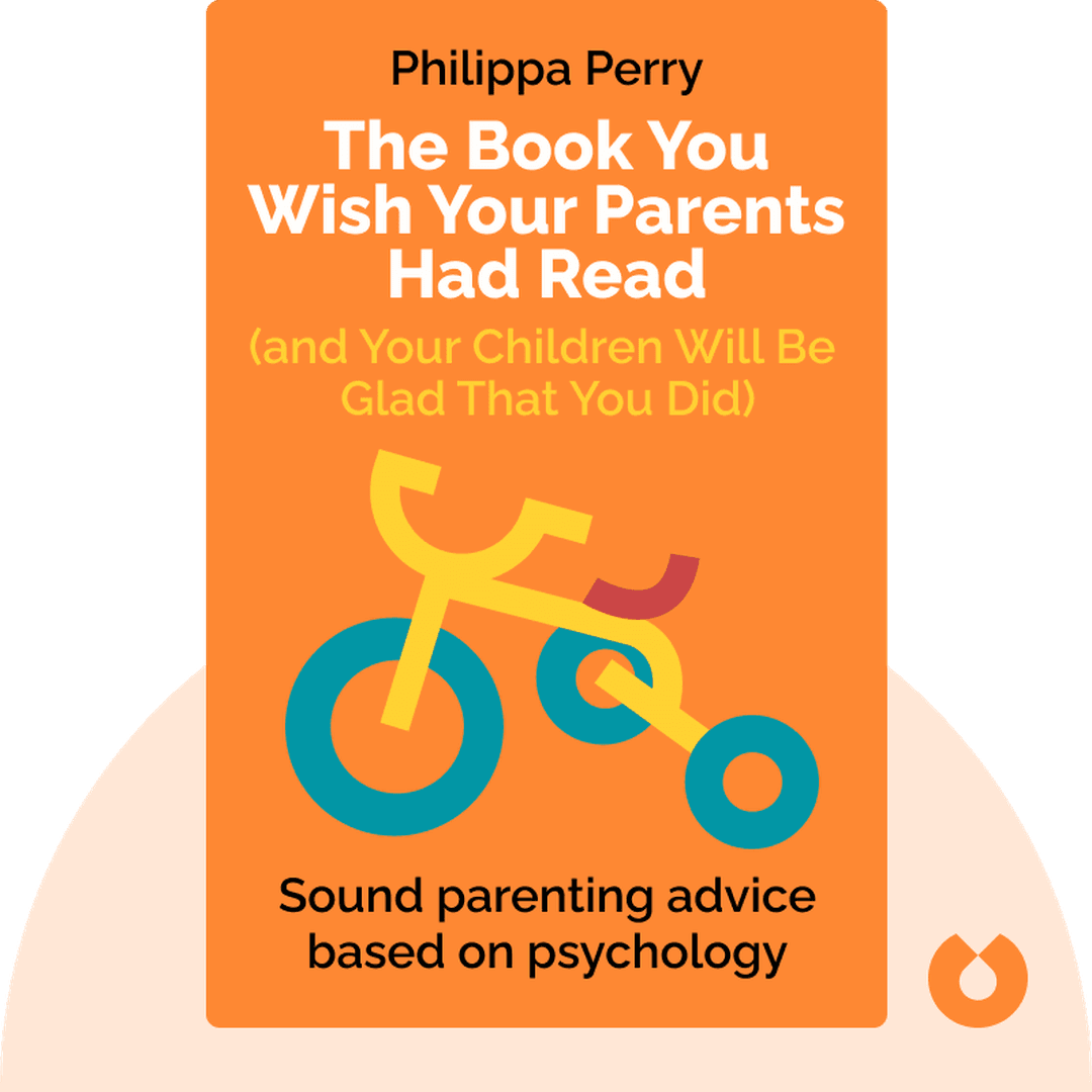The Book You Wish Your Parents Had Read (and Your Children Will Be Glad That You Did) cover