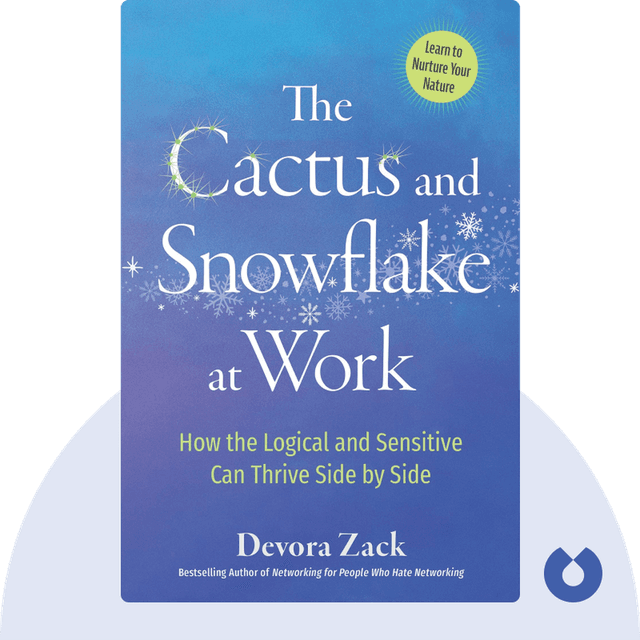 The Cactus and Snowflake at Work audiobook cover - How the Logical and Sensitive Can Thrive Side by Side