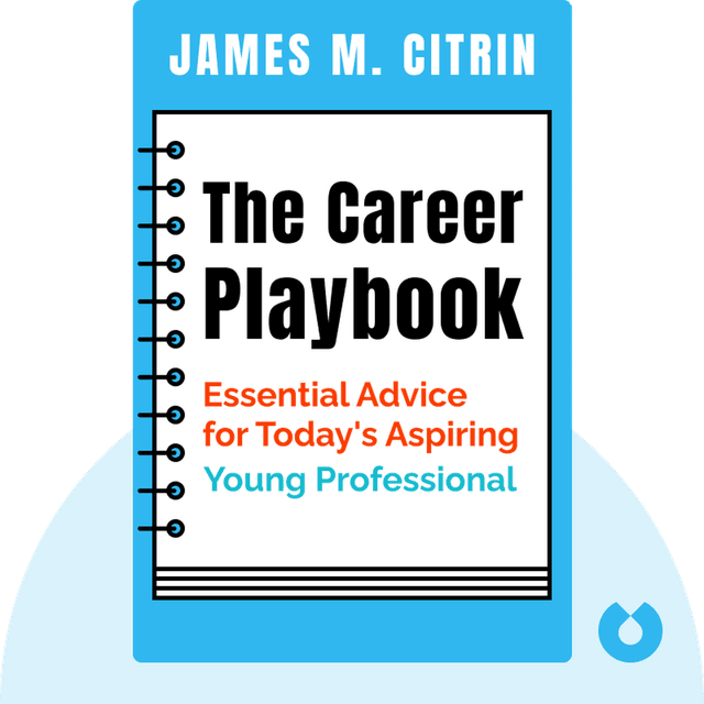The Career Playbook audiobook cover - Essential Advice for Today's Aspiring Young Professional