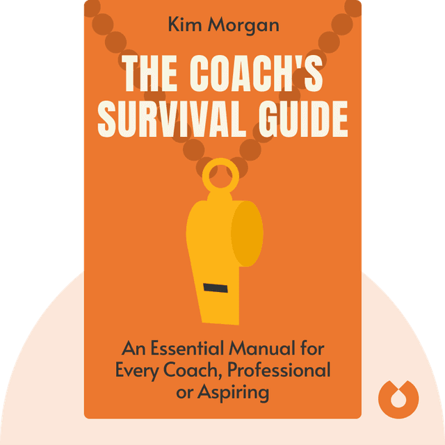 The Coach's Survival Guide audiobook cover - An essential companion to anyone setting out as a professional coach