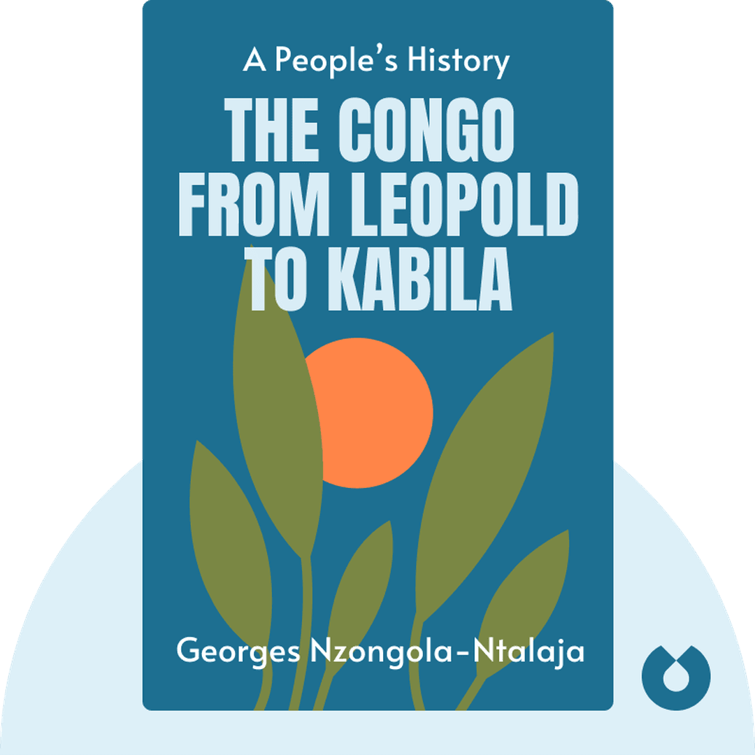 The Congo from Leopold to Kabila cover