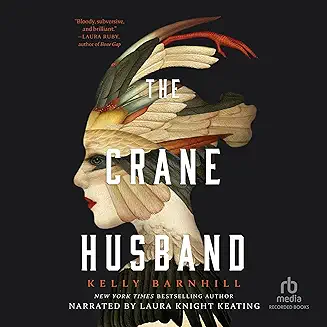 The Crane Husband audiobook cover - A fifteen-year-old caretaker watches her mother fall under the spell of a mysterious crane—lover, predator, and parasite—until the girl must choose between preserving the family myth of “love” and saving the only person she can still protect: her little brother.