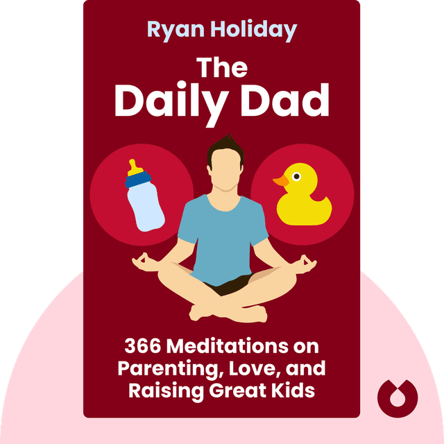 The Daily Dad audiobook cover - 366 Meditations on Parenting, Love, and Raising Great Kids