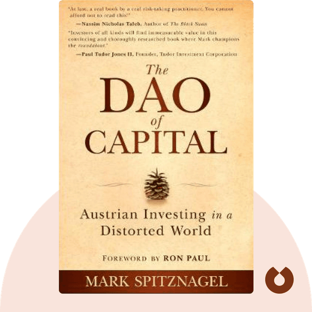 The Dao of Capital audiobook cover - Austrian Investing in a Distorted World