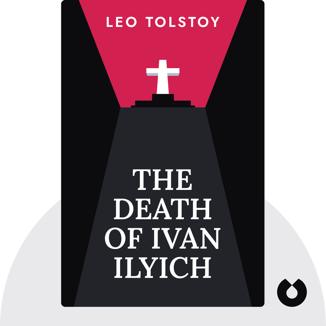 The Death of Ivan Ilyich audiobook cover - A Journey to Reckoning with Mortality