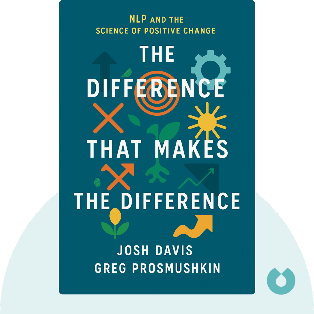 The Difference that Makes the Difference cover