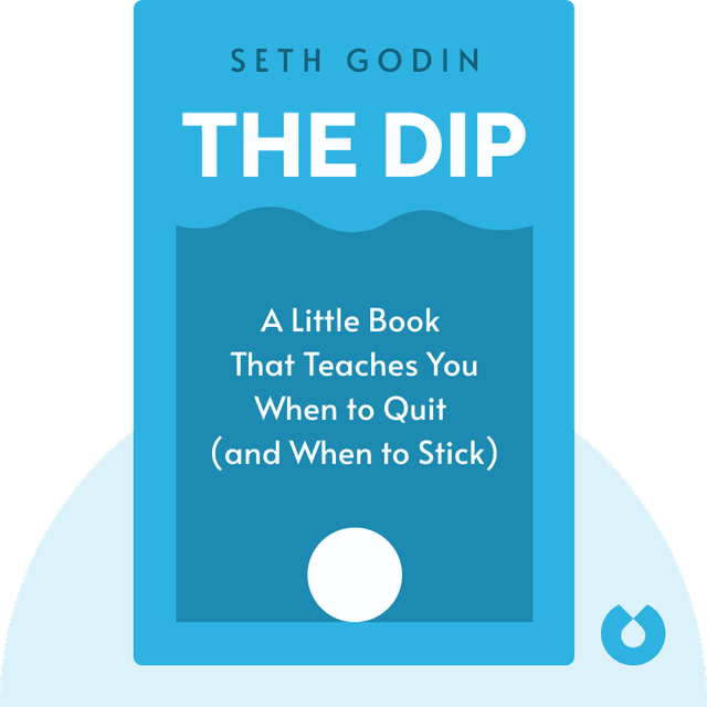 The Dip audiobook cover - A Little Book That Teaches You When to Quit (and When to Stick)