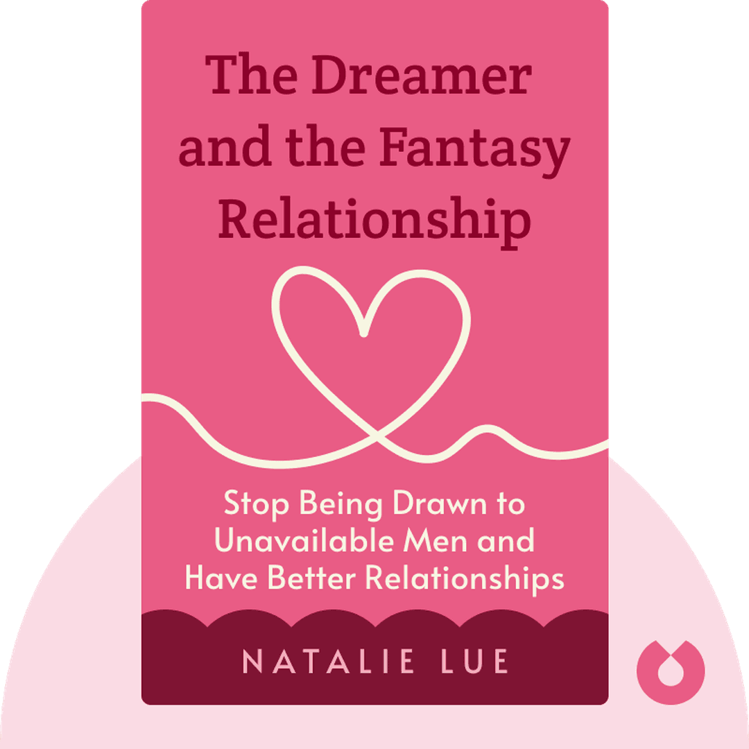 The Dreamer and the Fantasy Relationship cover