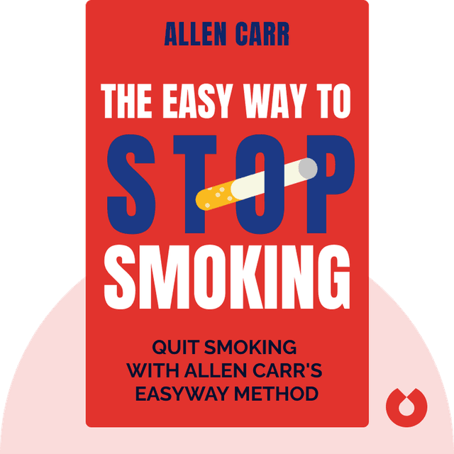 The Easy Way to Stop Smoking audiobook cover - Join the Millions Who Have Become Non-Smokers Using Allen Carr's Easyway Method