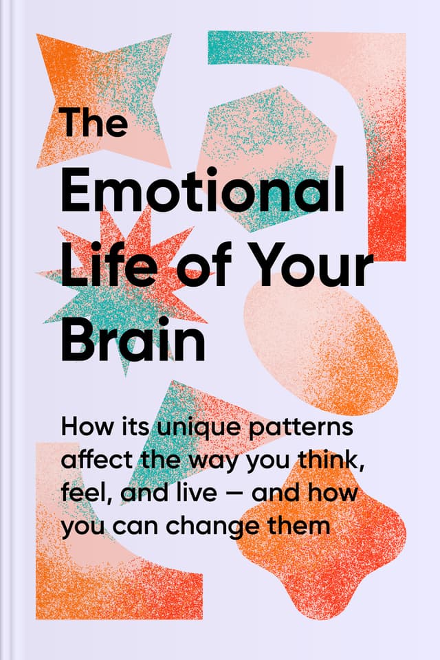 The Emotional Life of Your Brain audiobook cover - In this gentle guide to emotional style, you’ll discover why people can feel the same events so differently—and how understanding six inner dimensions can help you live with more self-kindness, stronger relationships, and practical options for change when change truly helps.