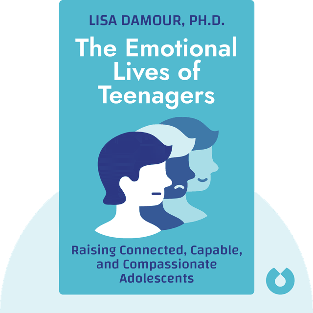 The Emotional Lives of Teenagers audiobook cover - Raising Connected, Capable, and Compassionate Adolescents