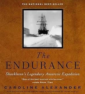 The Endurance: Shackleton’s Legendary Antarctic Expedition audiobook cover - In 1915, Shackleton’s ship Endurance is crushed by Antarctic pack ice—yet his real legend begins after the wreck, as he keeps 27 men alive on drifting floes, then gambles everything on an open-boat voyage and an impossible mountain crossing to bring rescue.