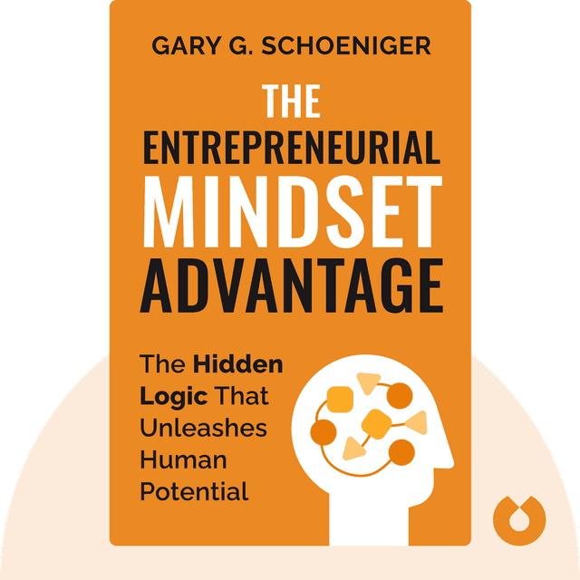 The Entrepreneurial Mindset Advantage audiobook cover - The Hidden Logic That Unleashes Human Potential