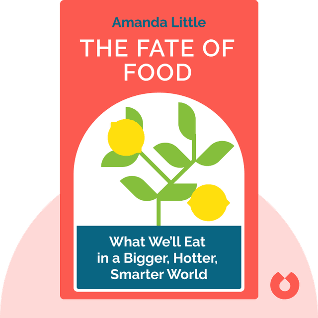 The Fate of Food audiobook cover - What We’ll Eat in a Bigger, Hotter, Smarter World