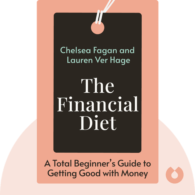The Financial Diet audiobook cover - A Total Beginner’s Guide to Getting Good with Money