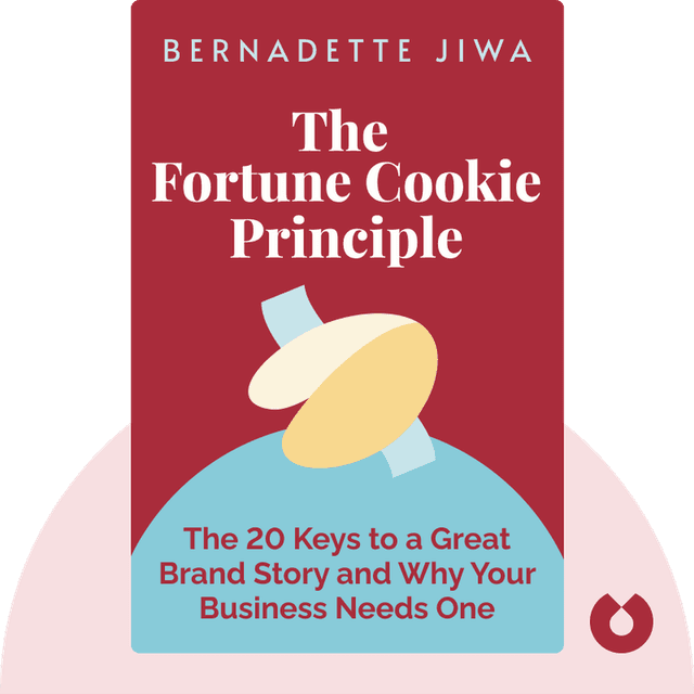 The Fortune Cookie Principle audiobook cover - The 20 Keys to a Great Brand Story and Why Your Business Needs One